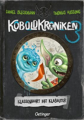 Alle Details zum Kinderbuch KoboldKroniken 3. Klassenfahrt mit Klabauter: Monstermäßiger Lesespaß im Tagebuchstil für Kinder ab 9 Jahren mit coolen Illustrationen, wenig Text und einer genialen App und ähnlichen Büchern