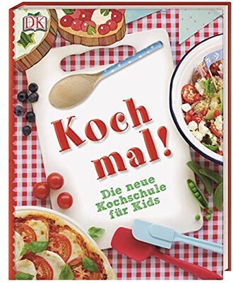 Alle Details zum Kinderbuch Koch mal!: Die neue Kochschule für Kids und ähnlichen Büchern