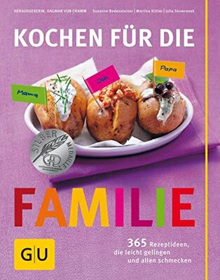 Alle Details zum Kinderbuch Kochen für die Familie: 365 Rezeptideen, die leicht gelingen und allen schmecken (GU Familienküche) und ähnlichen Büchern