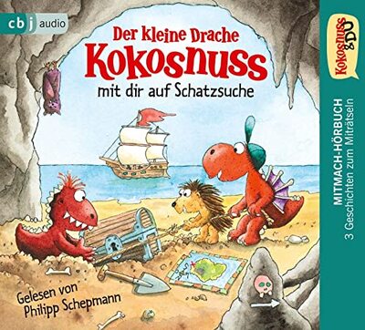Alle Details zum Kinderbuch Kokosnuss & Du: Der kleine Drache Kokosnuss mit dir auf Schatzsuche: Mitmach-Hörbuch und ähnlichen Büchern