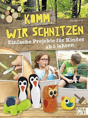 Alle Details zum Kinderbuch Komm, wir schnitzen: Einfache Projekte für Kinder ab 6 Jahren und ähnlichen Büchern