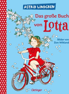 Alle Details zum Kinderbuch Das große Buch von Lotta: Alle Oetinger Bilderbücher über Lotta aus der Krachmacherstraße in einem Band. Astrid Lindgren Bilderbuch und Vorlesebuch ab 4 Jahren und ähnlichen Büchern