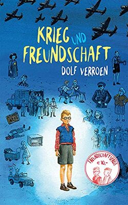 Alle Details zum Kinderbuch Krieg und Freundschaft und ähnlichen Büchern