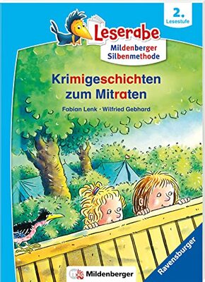 Alle Details zum Kinderbuch Krimigeschichten zum Mitraten - Leserabe ab 2. Klasse - Erstlesebuch für Kinder ab 7 Jahren (mit Mildenberger Silbenmethode) (Leserabe mit Mildenberger Silbenmethode) und ähnlichen Büchern