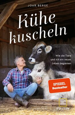 Alle Details zum Kinderbuch Kühe kuscheln: Wie die Tiere und ich ein neues Leben begannen (Edition Memoire) und ähnlichen Büchern