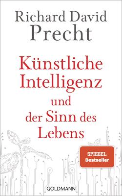 Alle Details zum Kinderbuch Künstliche Intelligenz und der Sinn des Lebens: Ein Essay und ähnlichen Büchern