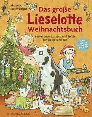 Alle Details zum Kinderbuch Das große Lieselotte Weihnachtsbuch: Bastelideen, Rezepte und Spiele für die Adventszeit und ähnlichen Büchern