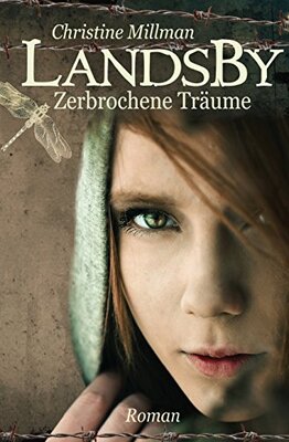 Alle Details zum Kinderbuch Landsby - Zerbrochene Träume und ähnlichen Büchern