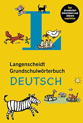Alle Details zum Kinderbuch Langenscheidt Grundschulwörterbuch Deutsch: Spielend nachschlagen und den Wortschatz erweitern und ähnlichen Büchern