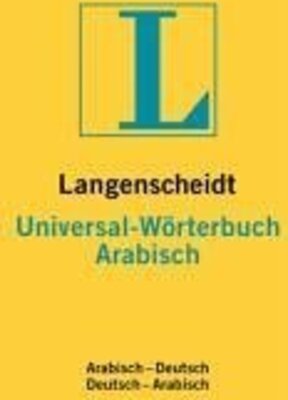 Langenscheidt Universal-Wörterbuch Arabisch: Langenscheidt Universal Arabish bei Amazon bestellen