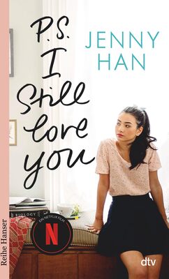 Alle Details zum Kinderbuch P.S. I still love you (Die Lara-Jean-Reihe, Band 2) und ähnlichen Büchern