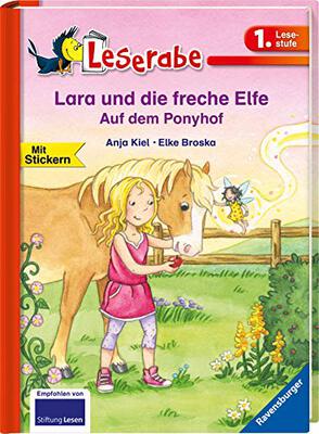 Alle Details zum Kinderbuch Lara und die freche Elfe auf dem Ponyhof - Leserabe 1. Klasse - Erstlesebuch für Kinder ab 6 Jahren (Leserabe - 1. Lesestufe) und ähnlichen Büchern