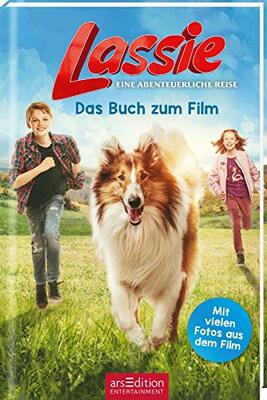 Lassie - Eine abenteuerliche Reise. Das Buch zum Film: Mit vielen Fotos aus dem Film | Kinderbuch ab 9 Jahre | rührendes Abenteuer um den beliebtesten Hund der Welt bei Amazon bestellen