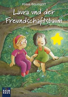 Alle Details zum Kinderbuch Laura und der Freundschaftsbaum (Lauras Stern - Erstleser, Band 6) und ähnlichen Büchern