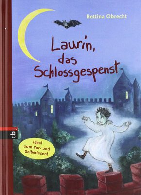 Alle Details zum Kinderbuch Laurin, das Schlossgespenst und ähnlichen Büchern