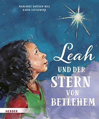 Alle Details zum Kinderbuch Leah und der Stern von Betlehem und ähnlichen Büchern