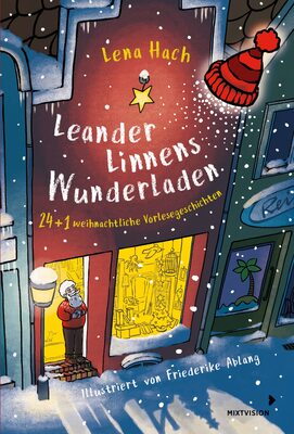 Alle Details zum Kinderbuch Leander Linnens Wunderladen: 24 +1 weihnachtliche Vorlesegeschichten - eine Koproduktion mit OHRENBÄR von rbbKultur und ähnlichen Büchern