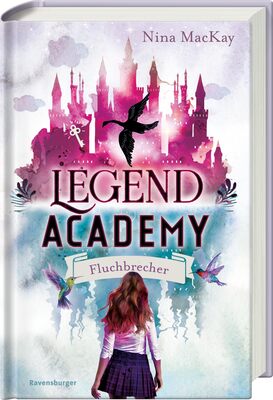 Alle Details zum Kinderbuch Legend Academy, Band 1: Fluchbrecher (Legend Academy, 1) und ähnlichen Büchern