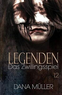 Alle Details zum Kinderbuch Legenden / Legenden 12: Das Zwillingsspiel und ähnlichen Büchern