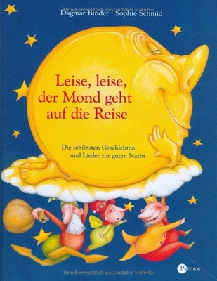 Alle Details zum Kinderbuch Leise, leise, der Mond geht auf die Reise und ähnlichen Büchern
