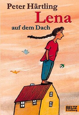 Alle Details zum Kinderbuch Lena auf dem Dach: Roman (Gulliver) und ähnlichen Büchern