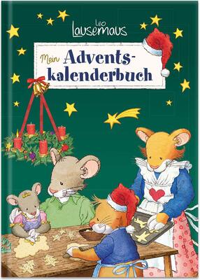 Alle Details zum Kinderbuch Leo Lausemaus - Mein Adventskalenderbuch und ähnlichen Büchern