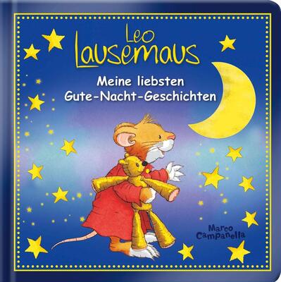 Alle Details zum Kinderbuch Leo Lausemaus - Meine liebsten Gute-Nacht-Geschichten und ähnlichen Büchern