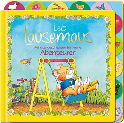 Alle Details zum Kinderbuch Leo Lausemaus - Minutengeschichten für kleine Abenteurer und ähnlichen Büchern