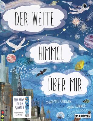 Alle Details zum Kinderbuch Der weite Himmel über mir: Eine Reise zu den Sternen (Leporello-Sachbilderbücher, Band 2) und ähnlichen Büchern