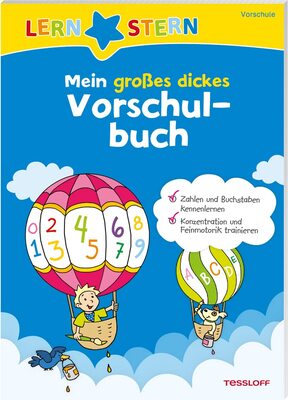 Alle Details zum Kinderbuch LERNSTERN. Mein großes dickes Vorschulbuch: Zahlen und Buchstaben kennenlernen, Konzentration und Feinmotorik trainieren und ähnlichen Büchern