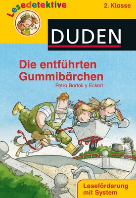 Alle Details zum Kinderbuch Lesedetektive Die entführten Gummibärchen, 2. Klasse und ähnlichen Büchern