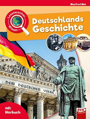 Alle Details zum Kinderbuch Leselauscher Wissen: Deutschlands Geschichte und ähnlichen Büchern