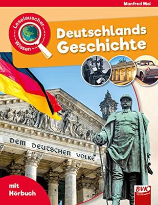 Alle Details zum Kinderbuch Leselauscher Wissen: Deutschlands Geschichte und ähnlichen Büchern