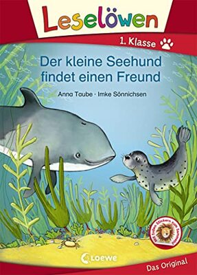 Alle Details zum Kinderbuch Leselöwen 1. Klasse - Der kleine Seehund findet einen Freund: Erstlesebuch für Kinder ab 6 Jahre und ähnlichen Büchern