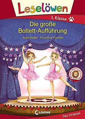 Leselöwen 1. Klasse - Die große Ballett-Aufführung: Kinderbuch für Erstleser ab 6 Jahre bei Amazon bestellen