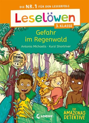 Alle Details zum Kinderbuch Leselöwen 3. Klasse - Amazonas-Detektive: Gefahr im Regenwald: Die Nr. 1 für den Leseerfolg - Mit Leselernschrift ABeZeh - Lesespaß für Kinder ab 8 Jahren und ähnlichen Büchern