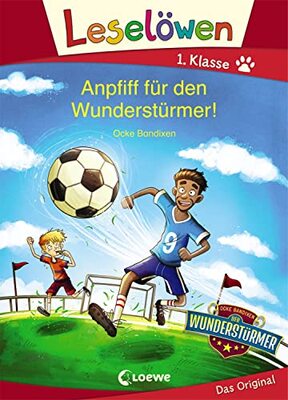 Alle Details zum Kinderbuch Leselöwen 1. Klasse - Anpfiff für den Wunderstürmer!: Erstlesebuch für Kinder ab 6 Jahre und ähnlichen Büchern