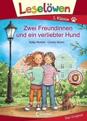 Alle Details zum Kinderbuch Leselöwen 1. Klasse - Zwei Freundinnen und ein verliebter Hund: Erstlesebuch für Kinder ab 6 Jahre und ähnlichen Büchern