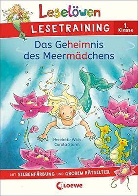Leselöwen Lesetraining 1. Klasse - Das Geheimnis des Meermädchens: mit Silbenfärbung und großem Rätselteil - Erstlesebuch zum Schulstart mit Rätseln für Kinder ab 6 Jahren bei Amazon bestellen