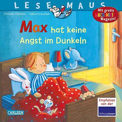 Alle Details zum Kinderbuch LESEMAUS 5: Max hat keine Angst im Dunkeln: Einfühlsames und humorvolles Bilderbuch über kindliche Ängste (5) und ähnlichen Büchern
