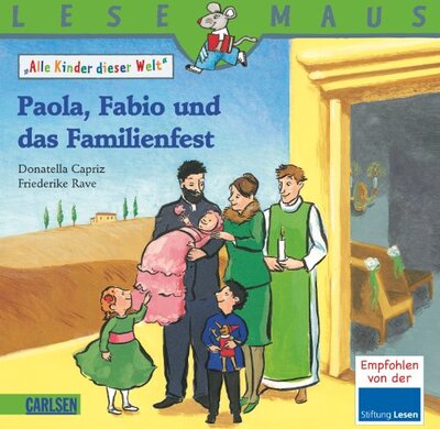 LESEMAUS, Band 198: Paola, Fabio und das Familienfest: Alle Kinder dieser Welt bei Amazon bestellen