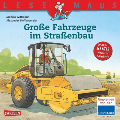 Alle Details zum Kinderbuch LESEMAUS, Band 86: Große Fahrzeuge im Straßenbau und ähnlichen Büchern