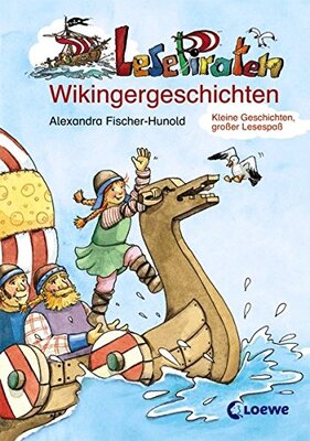 Alle Details zum Kinderbuch Lesepiraten-Wikingergeschichten /Kleiner Wikinger, großer Held: Kleine Geschichten, großer Lesespaß (Wendespass) und ähnlichen Büchern