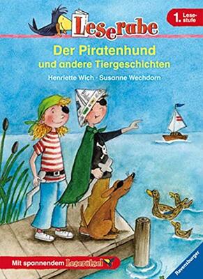 Alle Details zum Kinderbuch Leserabe. 1. Lesestufe: Der Piratenhund und andere Tiergeschichten und ähnlichen Büchern