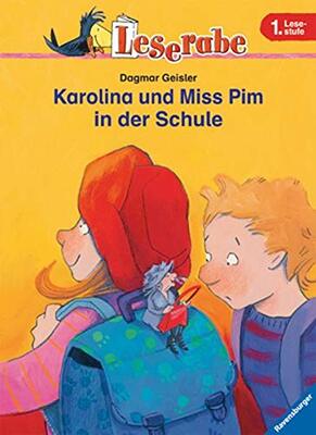 Alle Details zum Kinderbuch Leserabe. Karolina und Miss Pim in der Schule. 1. Lesestufe, ab 1. Klasse (Leserabe - 1. Lesestufe) und ähnlichen Büchern