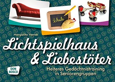 Alle Details zum Kinderbuch Lichtspielhaus & Liebestöter: Heiteres Gedächtnistraining in Seniorengruppen und ähnlichen Büchern