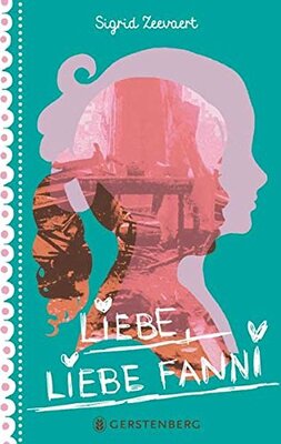 Alle Details zum Kinderbuch Liebe, liebe Fanni und ähnlichen Büchern