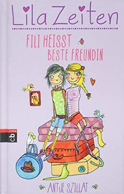 Alle Details zum Kinderbuch Lila Zeiten - Fìli heißt beste Freundin (Lila Zeiten - Serie, Band 1) und ähnlichen Büchern