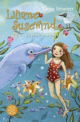 Alle Details zum Kinderbuch Liliane Susewind – Delphine in Seenot (Liliane Susewind ab 8, Band 3) und ähnlichen Büchern