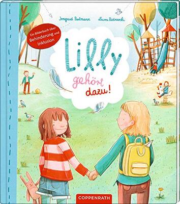 Alle Details zum Kinderbuch Lilly gehört dazu!: Ein Bilderbuch über Behinderung & Inklusion und ähnlichen Büchern
